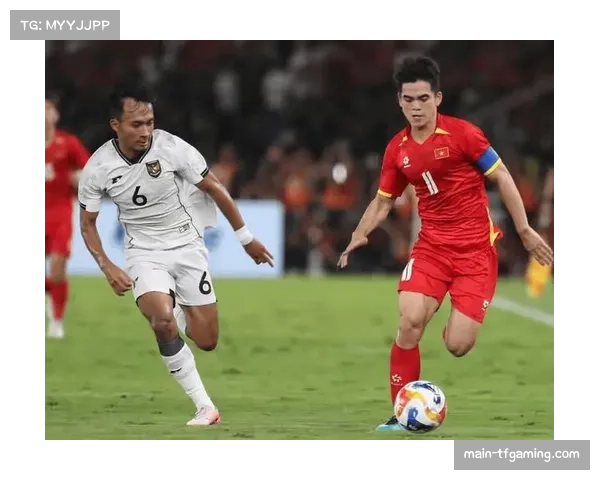 越南队崛起信号明显 U23亚洲杯连胜约旦与吉尔吉斯斯坦